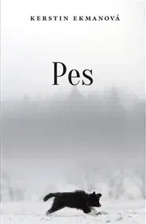 Svetová beletria Pes - Kerstin Ekmanová