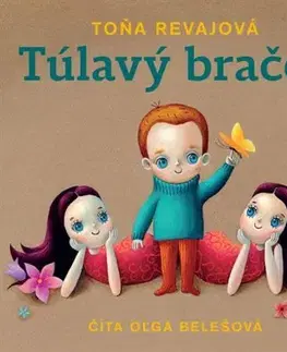 Rozprávky Túlavý braček - audiokniha CD - Toňa Revajová