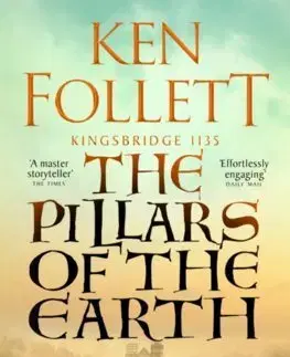 Historické romány The Pillars of the Earth - Ken Follett