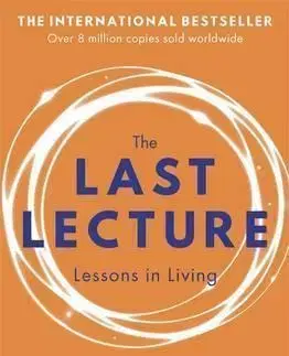 Cudzojazyčná literatúra The Last Lecture - Randy Pausch