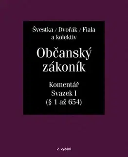 Občianske právo Občanský zákoník, sv. I, 2.vyd. - komentář - Kolektív autorov
