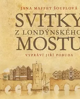 Detektívky, trilery, horory Straky na vrbě Svitky z londýnského mostu