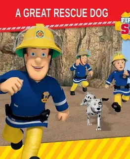 Pre deti a mládež Saga Egmont Fireman Sam - A Great Rescue Dog (EN)