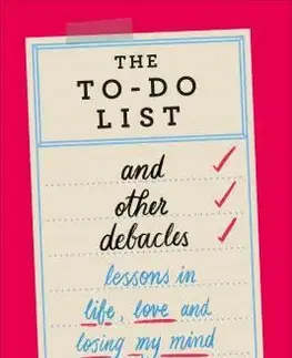 Cudzojazyčná literatúra The To-Do List and Other Debacles - Amy Jones