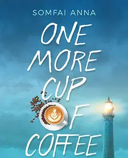 Pre deti a mládež - ostatné One More Cup of Coffee - Nyár Walesben - Anna Somfai