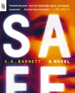 Cudzojazyčná literatúra Safe - S.K. Barnett