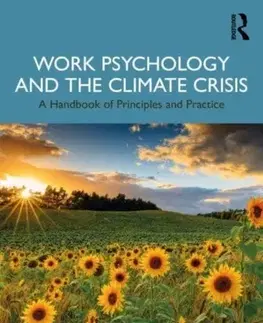 Psychiatria a psychológia Work Psychology and the Climate Crisis - Jan Maskell