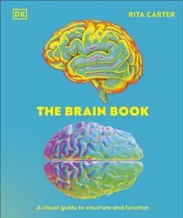 Anatómia The Brain Book - Rita Carterová