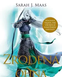 Fantasy, upíri Trón zo skla 3: Zrodená z ohňa - Sarah J. Maasová,Zuzana Kamenská