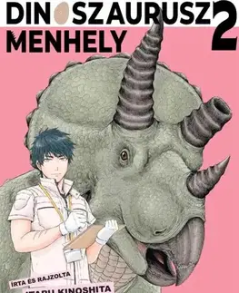 Manga Dinoszaurusz-menhely 2. - Itaru Kinoshita