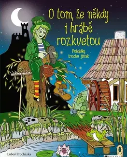 Rozprávky O tom, že někdy i hrábě rozkvetou - Luboš Procházka