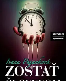 Romantická beletria Zostať človekom - Ivana Pajanková