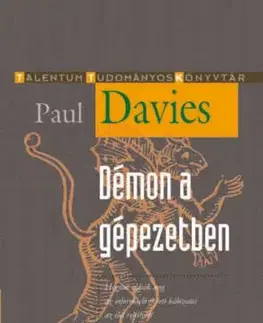 Astronómia, vesmír, fyzika Démon a gépezetben - Paul Davies