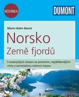 Európa Norsko Země fjordů - Dumont Průvodce se samostatnou cestovní mapou