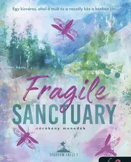 Romantická beletria Fragile Sanctuary - Törékeny menedék - Catherine Cowles