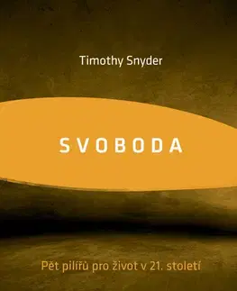 Filozofia Svoboda - Timothy Snyder