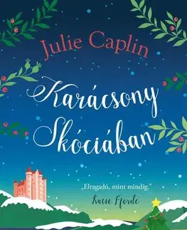 Romantická beletria Karácsony Skóciában - Julie Caplinová