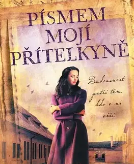 Česká beletria Písmem mojí přítelkyně - Barbora Linke
