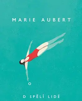 Beletria - ostatné Dospělí lidé - Marie Aubert