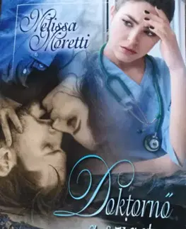 Romantická beletria Doktornő a szigeten - Melissa Moretti