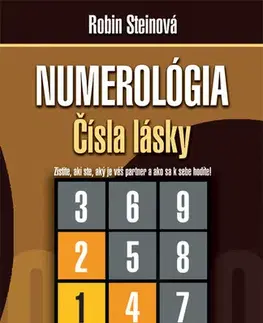 Numerológia Numerológia - Čísla lásky - Robin Steinová