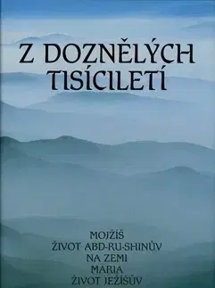 Kresťanstvo Z doznělých tisíciletí