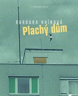 Slovenská beletria Plachý dům - Barbora Hrínová,Miroslav Zelinský