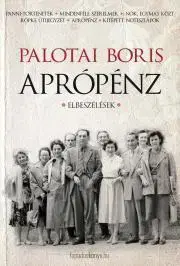 Beletria - ostatné Aprópénz - Palotai Boris