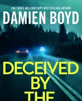 Detektívky, trilery, horory Deceived By The Light - Damien Boyd