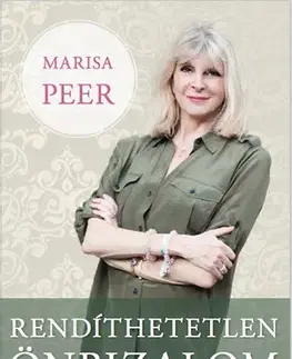 Rozvoj osobnosti Rendíthetetlen önbizalom - Marisa Peer