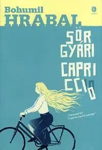 Beletria - ostatné Sörgyári capriccio - Bohumil Hrabal