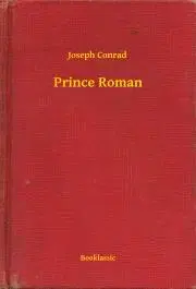 Svetová beletria Prince Roman - Joseph Conrad