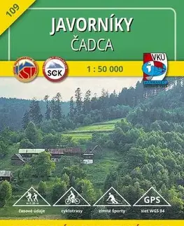 Turistika, skaly Javorníky - Čadca - TM 109 - 1:50 000, 6. vydanie