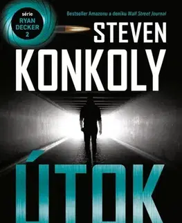 Detektívky, trilery, horory Ryan Decker 2: Útok - Steven Konkoly,Jakub Futera