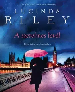 Detektívky, trilery, horory A szerelmes levél - Lucinda Riley