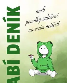 Novely, poviedky, antológie Žabí deník - Kristýna Hartigová
