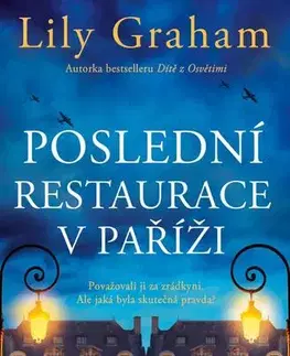 Historické romány Poslední restaurace v Paříži - Lily Graham