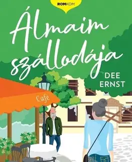 Romantická beletria Álmaim szállodája - Dee Ernstová,Dani Rózsás