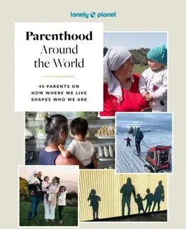 Sprievodcovia, mapy - ostatné Lonely Planet Parenthood Around the World