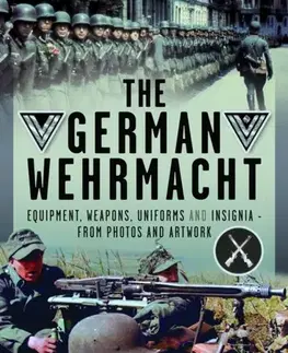 História The German Wehrmacht - Ian Baxter