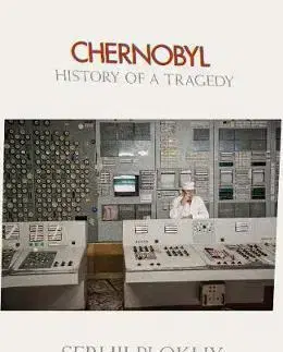 História - ostatné Chernobyl - History of a Tragedy - Serhii Plokhy