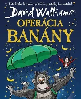 Dobrodružstvo, napätie, western Operácia Banány - David Walliams,Michaela Hajduková