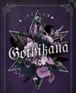 Sci-fi a fantasy Gothikana: A Dark Academia Gothic Romance - RuNyx