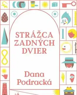 Rozprávky Strážca zadných dvier - Dana Podracká