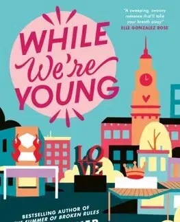 Young adults While We’re Young - K. L. Walther