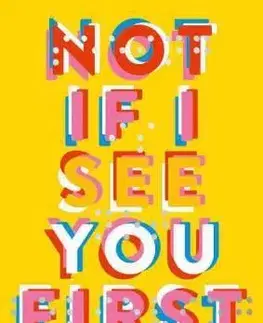 Cudzojazyčná literatúra Not If I See You First - Eric Lindstrom