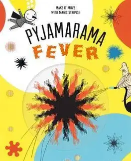 Cudzojazyčná literatúra Pyjamarama - Fever - Kolektív autorov