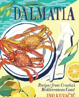Národná kuchyňa - ostatné Dalmatia - Ino Kuvacic