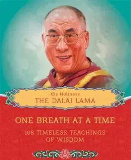 Náboženstvo One Breath at a Time - His Holiness the Dalai Lama
