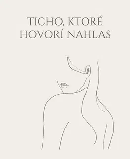 Slovenská poézia Ticho, ktoré hovorí nahlas - Barbora Capeková